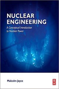 Nuclear Engineering A Conceptual Introduction to Nuclear Power Instructor s Solution Manual