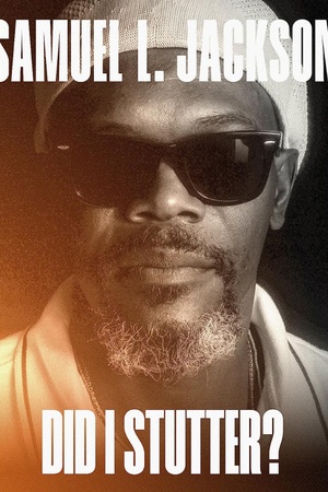 Samuel L. Jackson: Did I Stutter? 2023 1080p web YTS