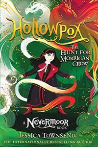Hollowpox The Hunt for Morrigan Crow by Jessica Townsend EPUB