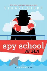 Spy School at Sea by Stuart Gibbs EPUB