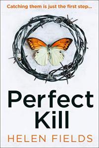 Perfect Kill by Helen Fields EPUB