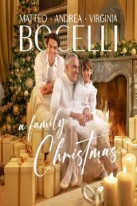 Andrea Bocelli Matteo Bocelli Virginia Bocelli A Family Christmas 2022 Mp3 320kbps PMEDIA