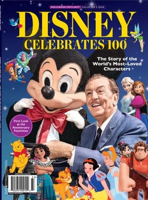 Disney Celebrates 100 The Story of the World s Most Loved Characters 2023