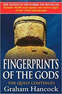 Fingerprints of the Gods The Evidence of Earth s Lost Civilization by Graham Hancock EPUB
