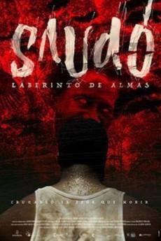 Saudó, laberinto de almas 2016 720p web YTS