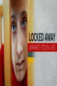 BBC Locked Away Ukraines Stolen Lives 1080p HDTV x265 AAC MVGroup org mkv