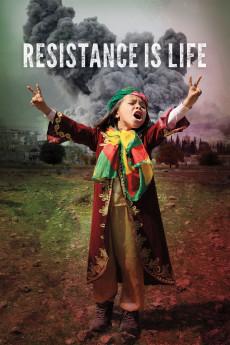 Resistance Is Life 2017 720p web YTS
