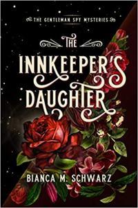 The Innkeeper s Daughter by Bianca M Schwarz EPUB