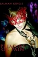 Pleasure or Pain 2013 1080p BluRay x264 AAC Ozlem