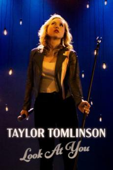 Taylor Tomlinson: Look at You 2022 2160p web YTS