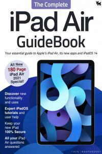 The Complete iPad Air GuideBook November 2021