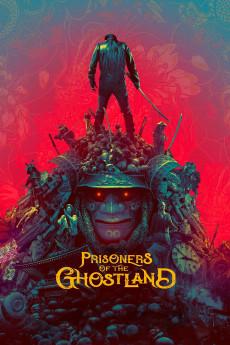 Prisoners of the Ghostland 2021 2160p web YTS