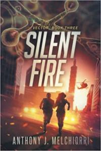 Silent Fire by Anthony J Melchiorri EPUB