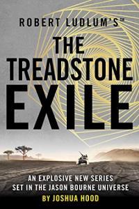 Robert Ludlum s the Treadstone Exile by Joshua Hood EPUB