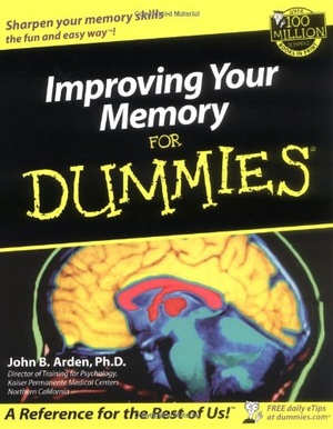 Improving Your Memory For Dummies Mantesh