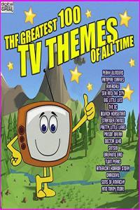 Various Artists The Greatest 100 TV Themes Of All Time 2022 Mp3 320kbps PMEDIA