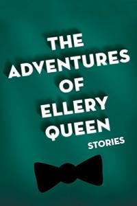 The Adventures of Ellery Queen by Ellery Queen EPUB