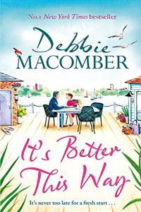 It s Better This Way by Debbie Macomber EPUB