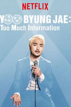 Yoo Byungjae: Too Much Information 2018 720p web YTS