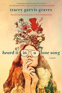 Heard It in a Love Song by Tracey Garvis Graves EPUB