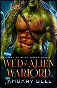 Wed to the Alien Warlord by January Bell EPUB