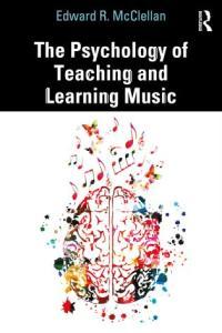 The Psychology of Teaching and Learning Music CourseWikia