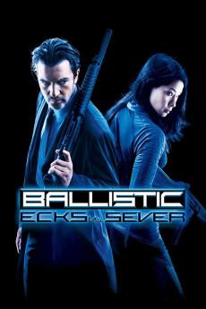 Ballistic: Ecks vs. Sever 2002 720p web YTS