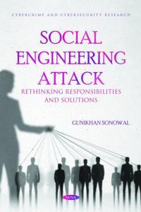 Social Engineering Attack Rethinking Responsibilities and Solutions by Gunikhan Sonowal PDF