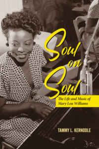 Soul on Soul The Life and Music of Mary Lou Williams FreeCourseWeb
