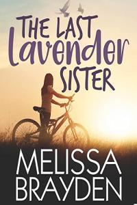 Melissa Brayden The Last Lavender Sister