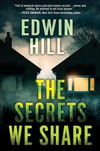 The Secrets We Share by Edwin Hill EPUB