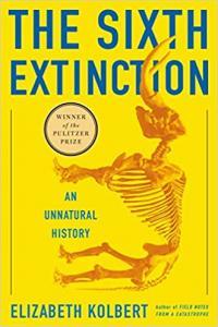 The Sixth Extinction An Unnatural History by Elizabeth Kolbert EPUB