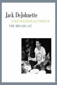 Jack DeJohnette Famous Ballroom Baltimore 80 Live NPR Broadcast 2022 Mp3 320kbps PMED
