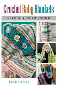 Crochet Baby Blankets 13 Easy to Intermediate Designs True EPUB CourseWikia
