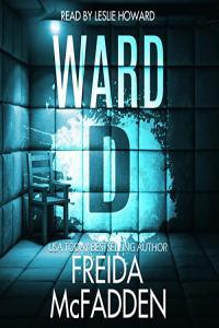 Freida McFadden Ward D