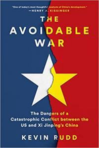 The Avoidable War The Dangers of a Catastrophic Conflict between the US and Xi Jinping s China
