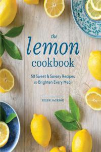 The Lemon Cookbook 50 Sweet Savory Recipes BookRAR