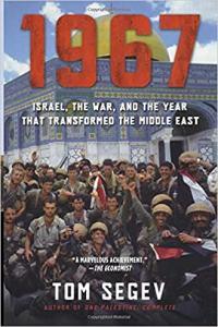 1967 Israel the War and the Year that Transformed the Middle East by Tom Segev EPUB
