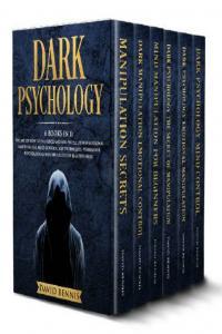 DARK PSYCHOLOGY 6 BOOKS IN 1 Introducing Psychology How To Analyze People Manipulation