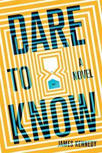 Dare to Know by James Kennedy EPUB