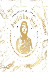 Buddha Bar 25 Years Anniversary Collection 2021 Mp3 320kbps PMEDIA