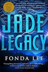 Jade Legacy by Fonda Lee EPUB