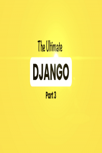 Code With Mosh The Ultimate Django Series Part 3 FCO