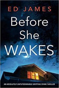 Before She Wakes by Ed James EPUB