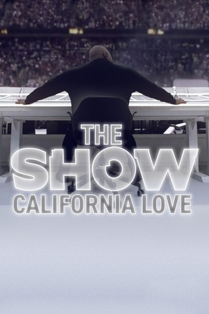 THE SHOW: California Love 2022 1080p web YTS
