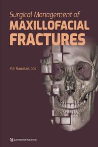 Surgical Management of Maxillofacial Fractures 1st Edition FreeCourseWeb