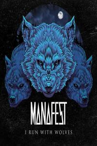 Manafest I Run With Wolves 2022 24Bit 48kHz FLAC PMEDIA