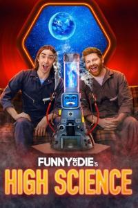 Funny or Dies High Science S01 COMPLETE 720p HMAX WEBRip x264 GalaxyTV