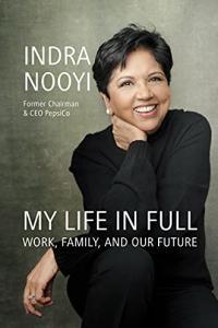 My Life in Full Work Family and Our Future by Indra Nooyi EPUB