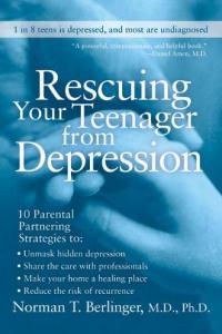 Rescuing Your Teenager from Depression by Norman T Berlinger EPUB
